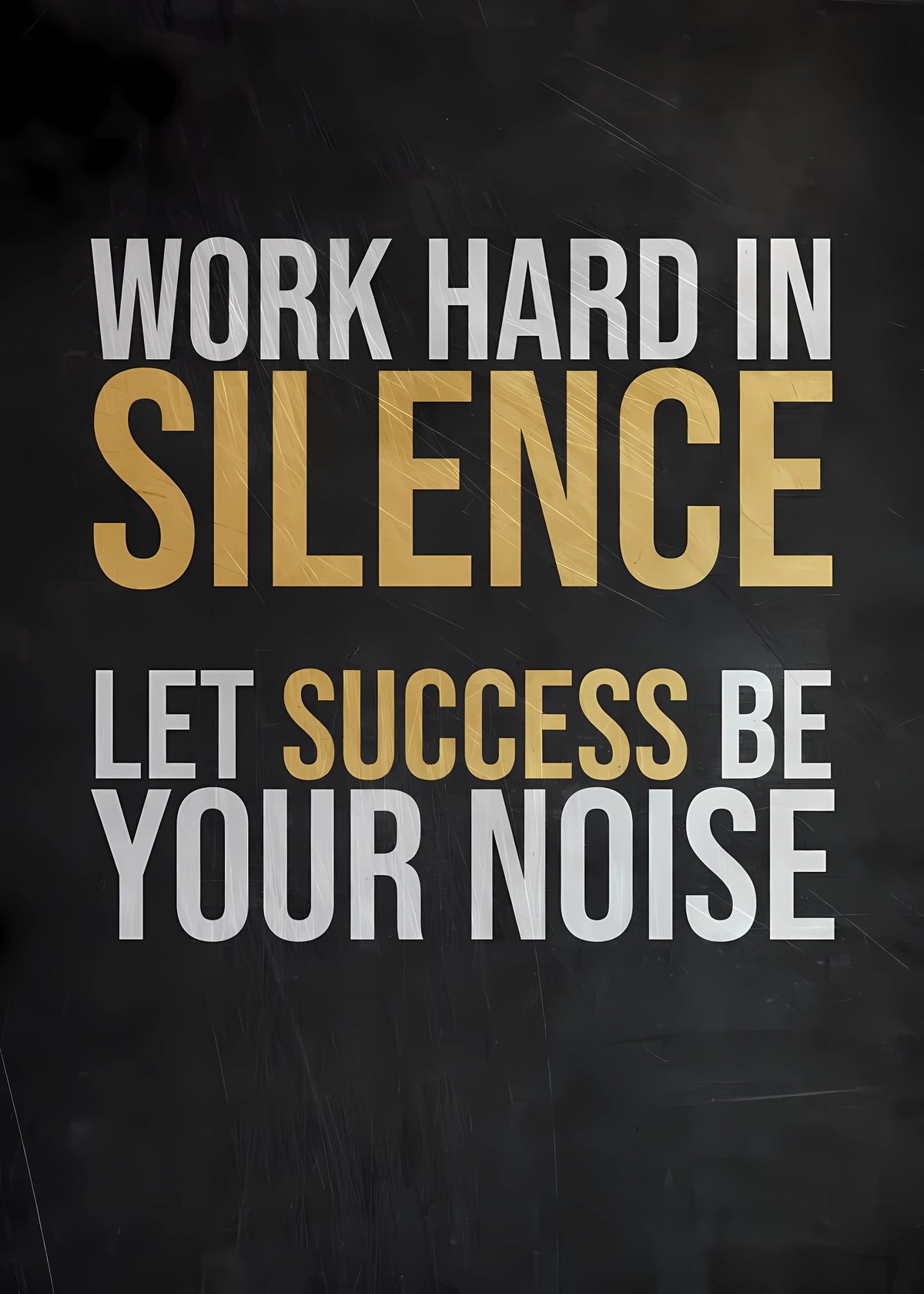 Motivational Canvas Wall Art - Work Hard In Silence